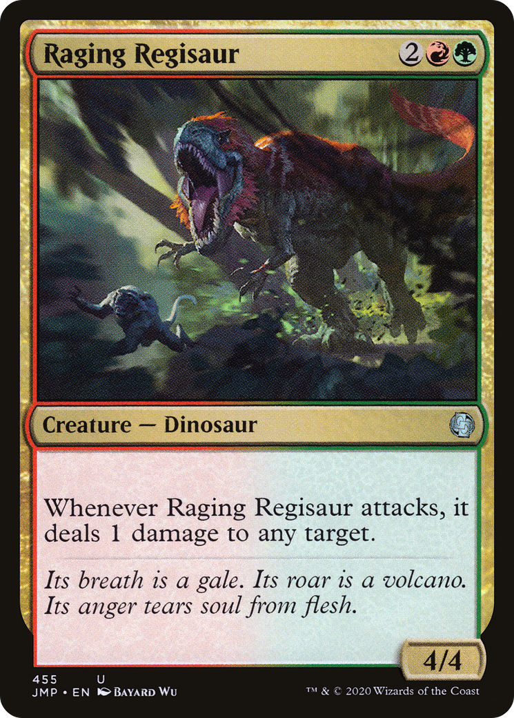Raging Regisaur (JMP-455)