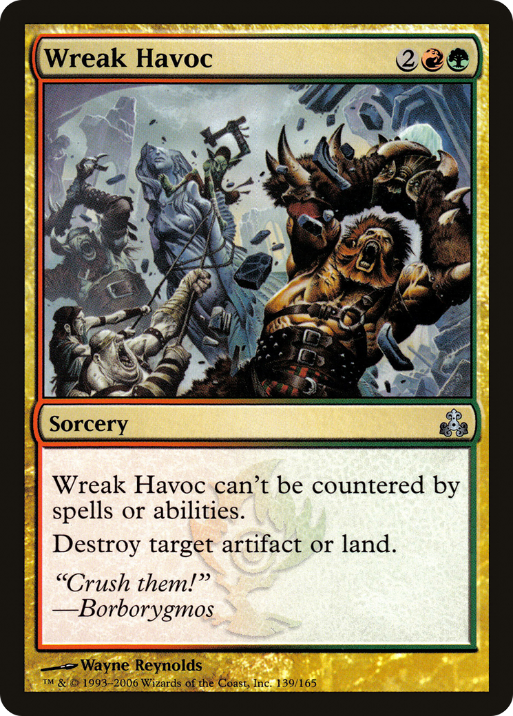 Wreak Havoc (GPT-139)