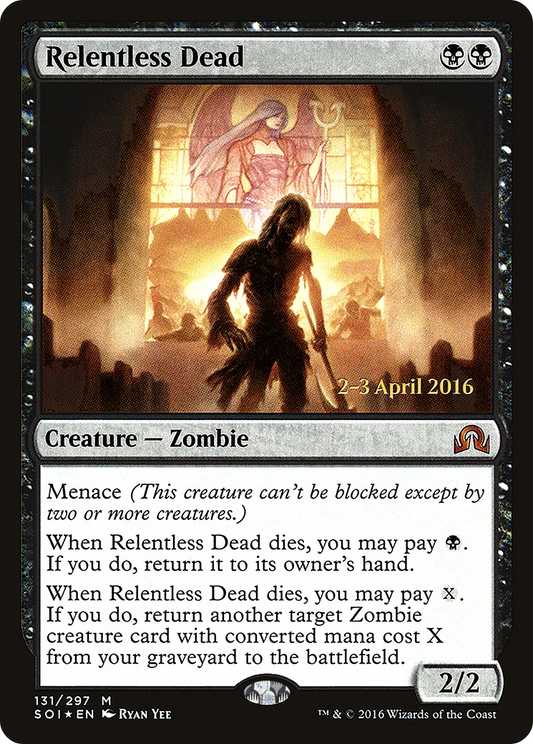 Relentless Dead (PRE-131S) (Foil)