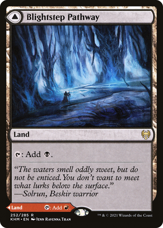 Blightstep Pathway // Searstep Pathway (KHM-252)