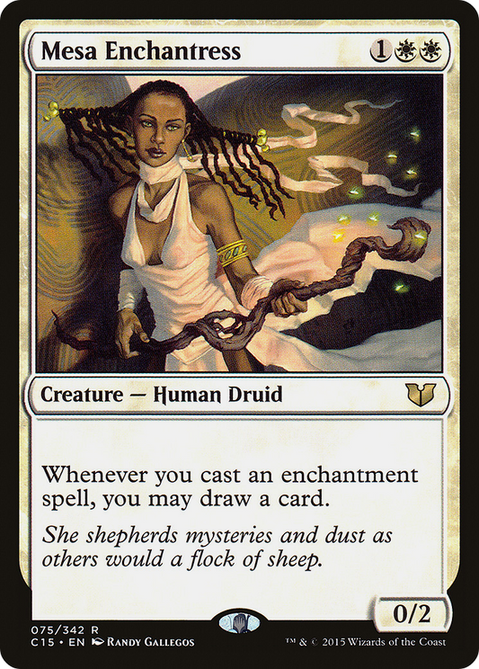 Mesa Enchantress (C15-075)