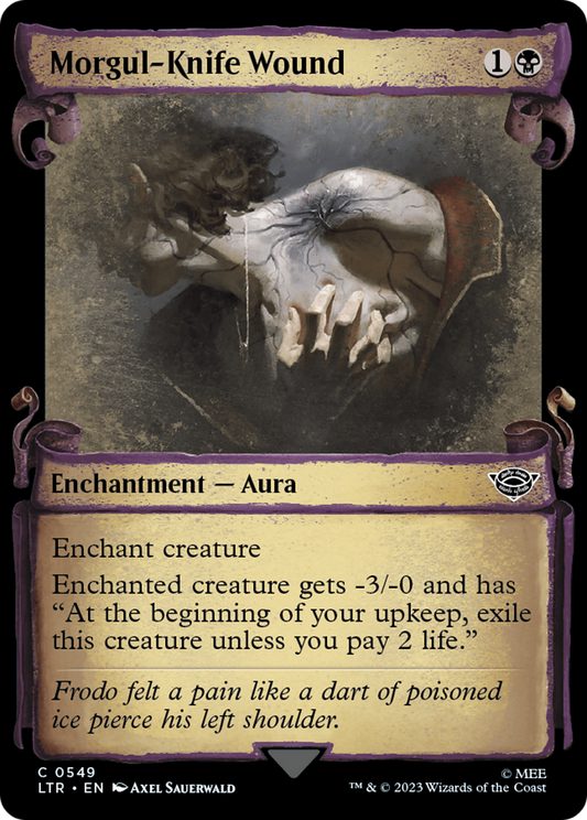 Morgul-Knife Wound (LTR-549) (Showcase) (Scroll) (Foil)