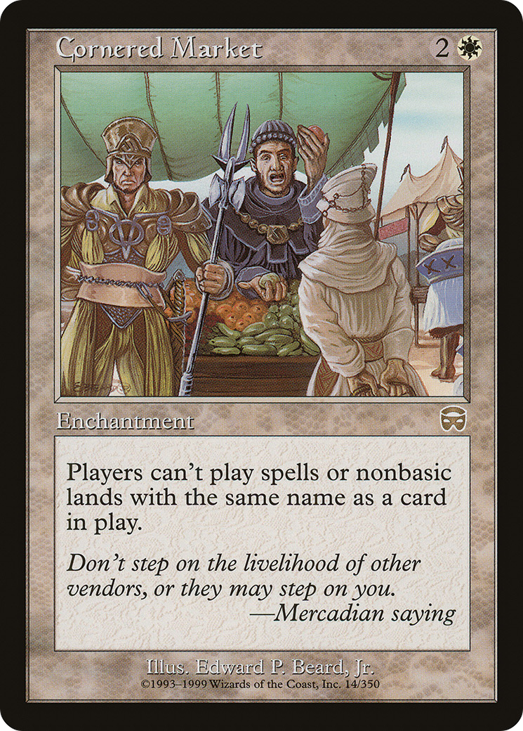 Cornered Market (MMQ-014) (Foil)
