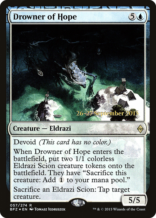 Drowner of Hope (PRE-57S) (Foil)