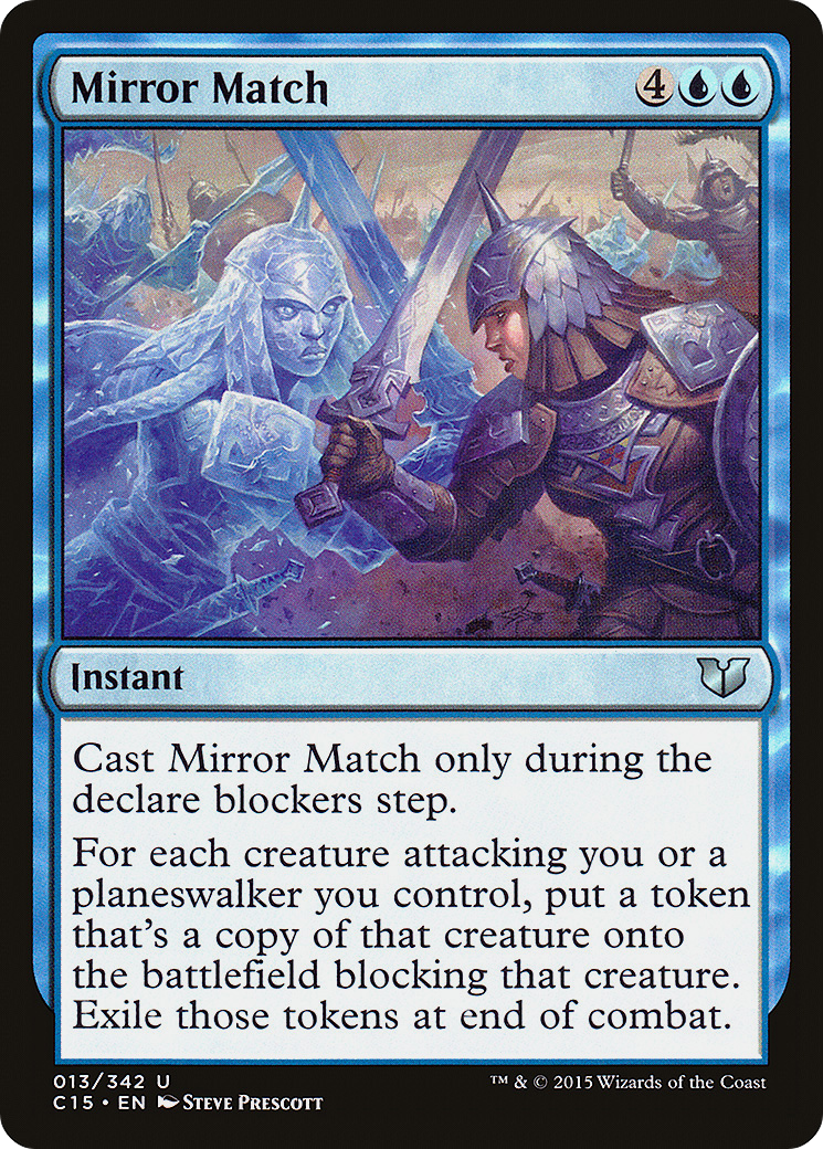Mirror Match (C15-013)
