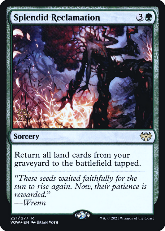 Splendid Reclamation (PRE-221S) (Foil)