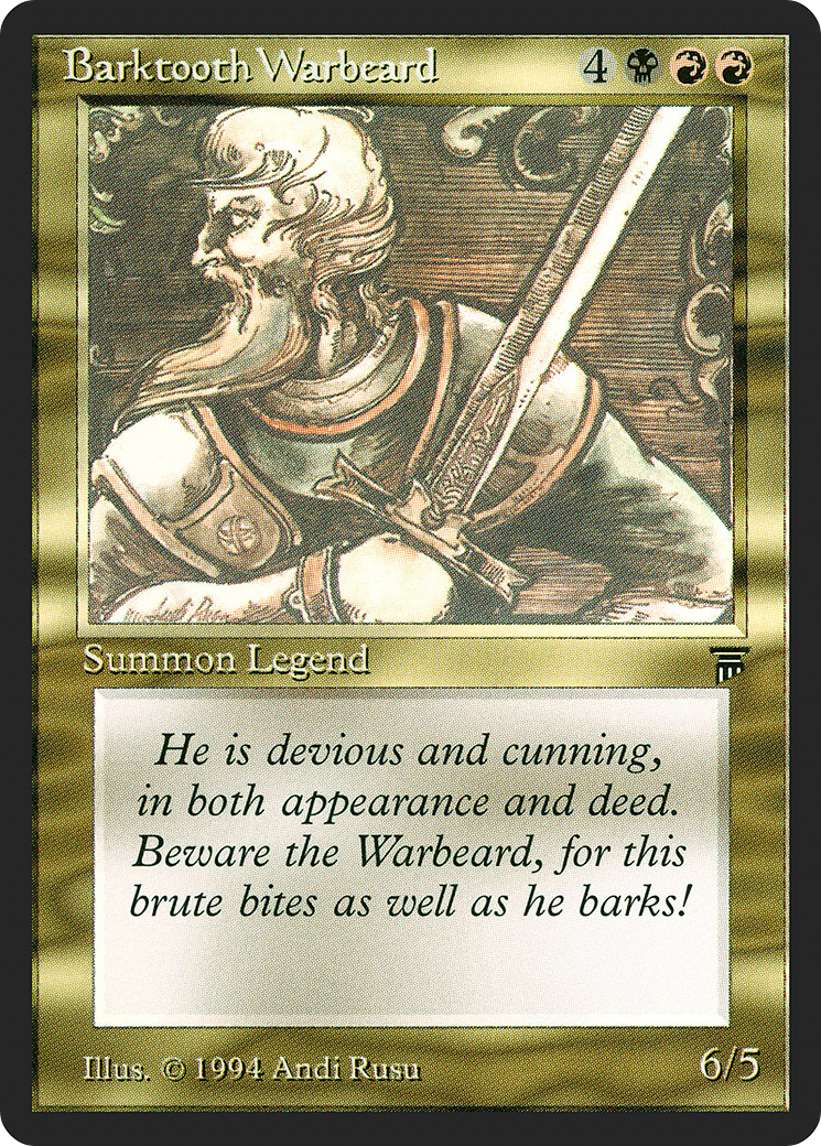 Barktooth Warbeard (LEG-221)