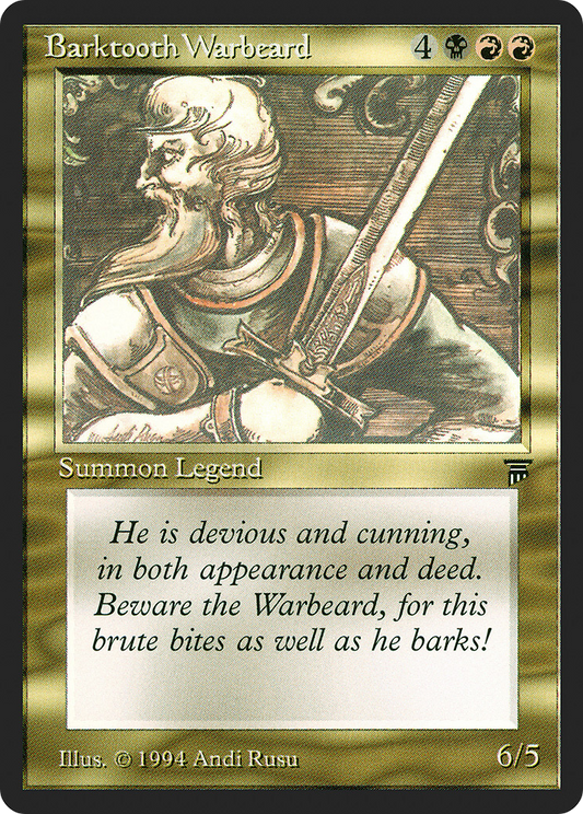 Barktooth Warbeard (LEG-221)