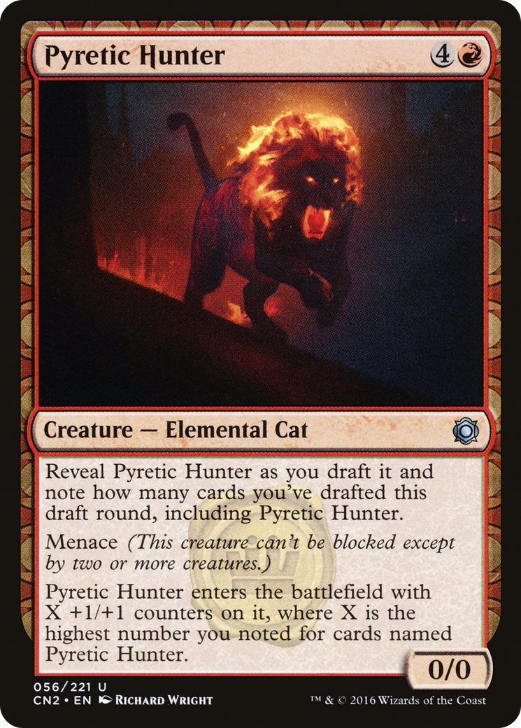 Pyretic Hunter (CN2-056) (Foil)
