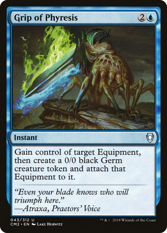 Grip of Phyresis (CM2-043)