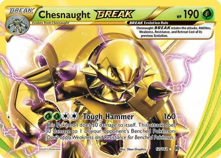 Chesnaught BREAK (BKT-012) (Holofoil)