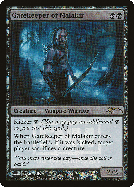 Gatekeeper of Malakir (FNM-011) (Foil)