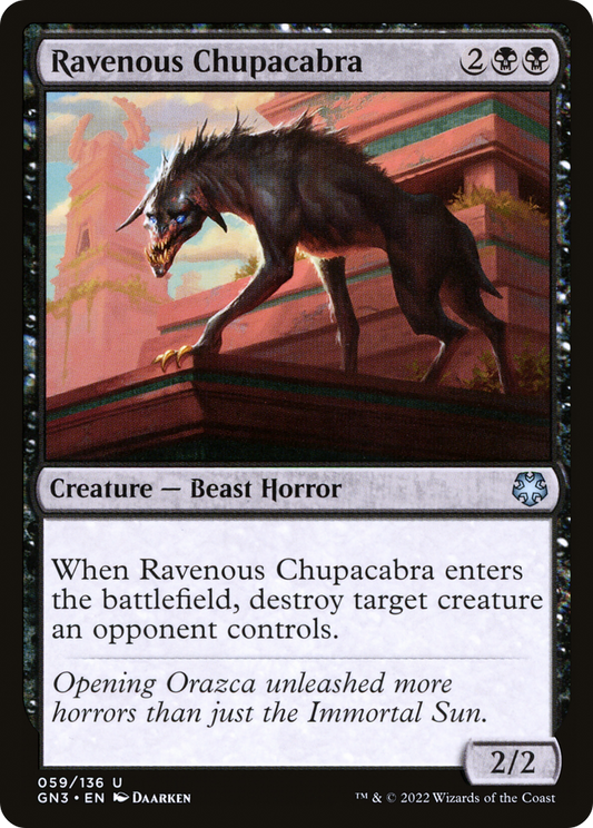 Ravenous Chupacabra (GN3-059)