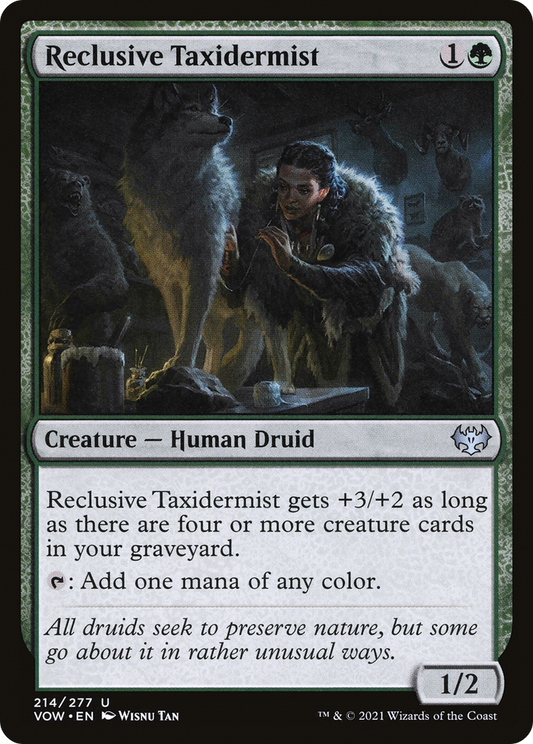 Reclusive Taxidermist (VOW-214)
