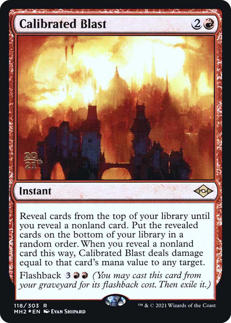 Calibrated Blast (PRE-118S) (Foil)
