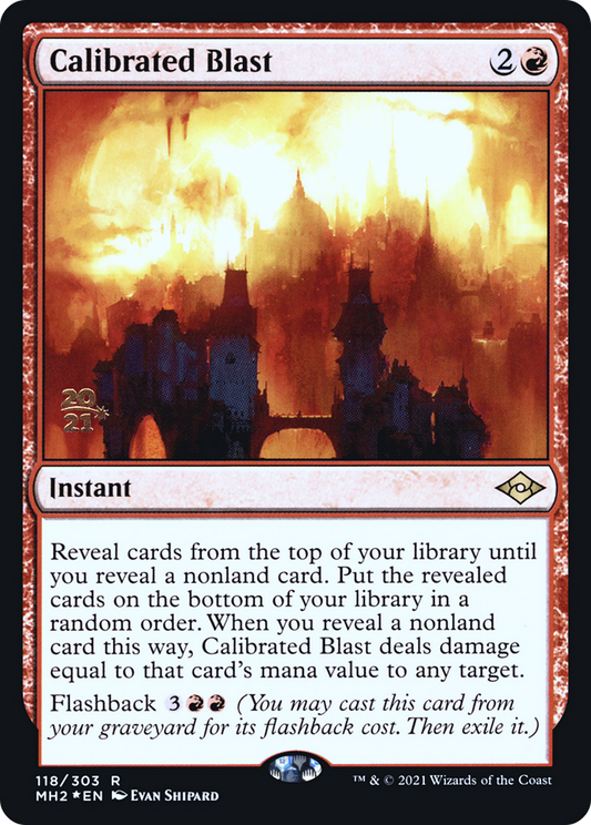 Calibrated Blast (PRE-118S) (Foil)