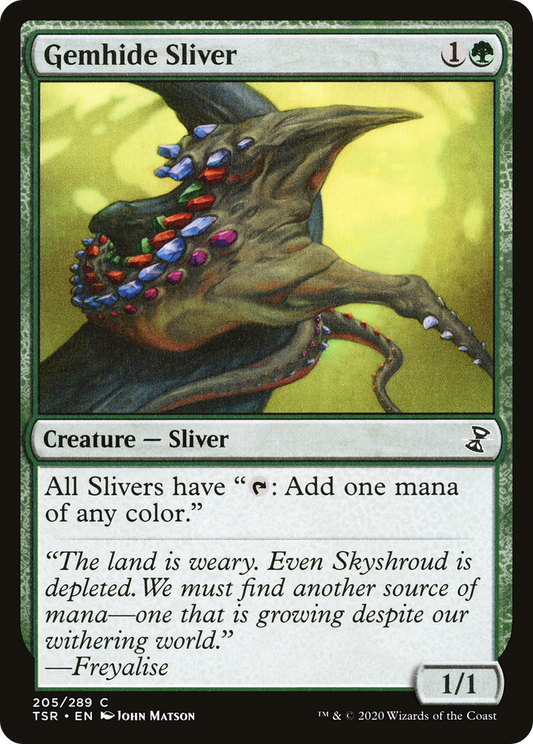 Gemhide Sliver (TSR-205) (Foil)