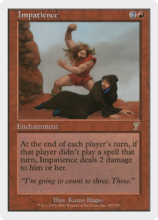Impatience (7ED-197)