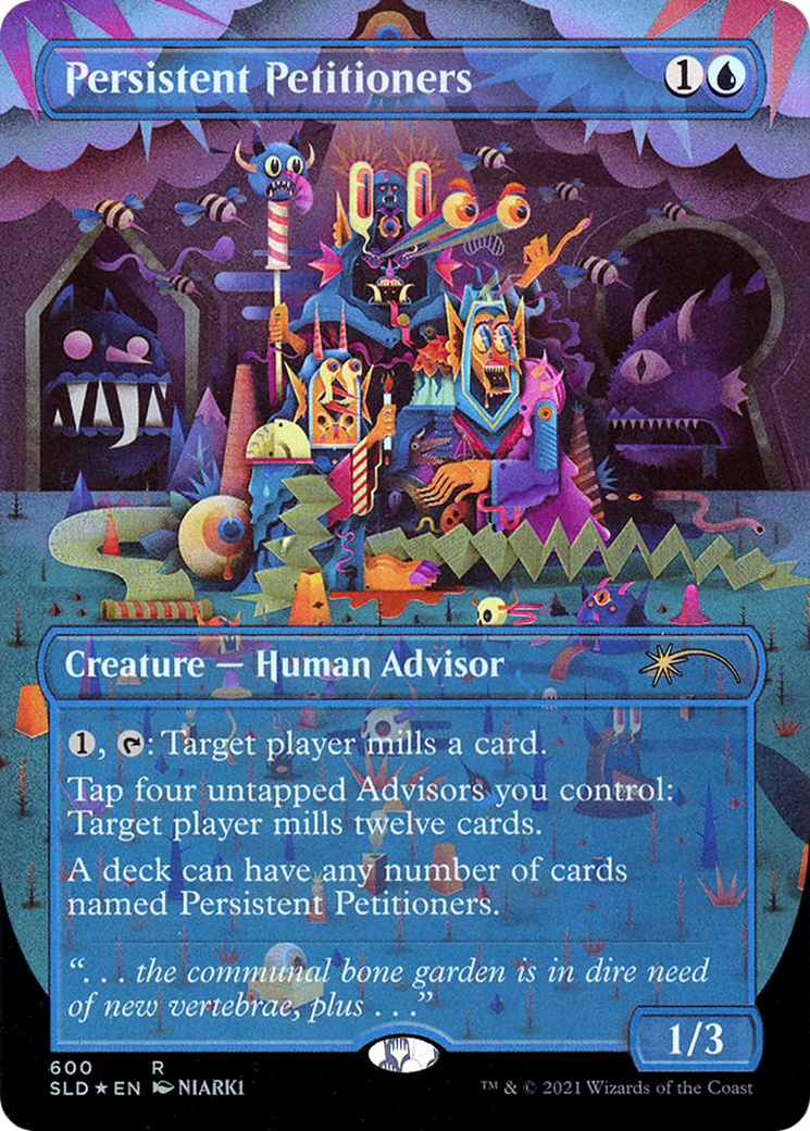 Persistent Petitioners (SLD-600) (Borderless) (Foil)