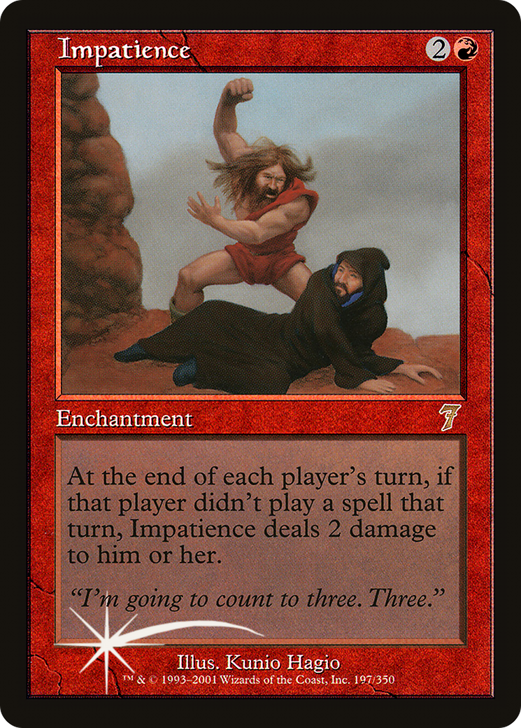 Impatience (7ED-197★) (Foil)