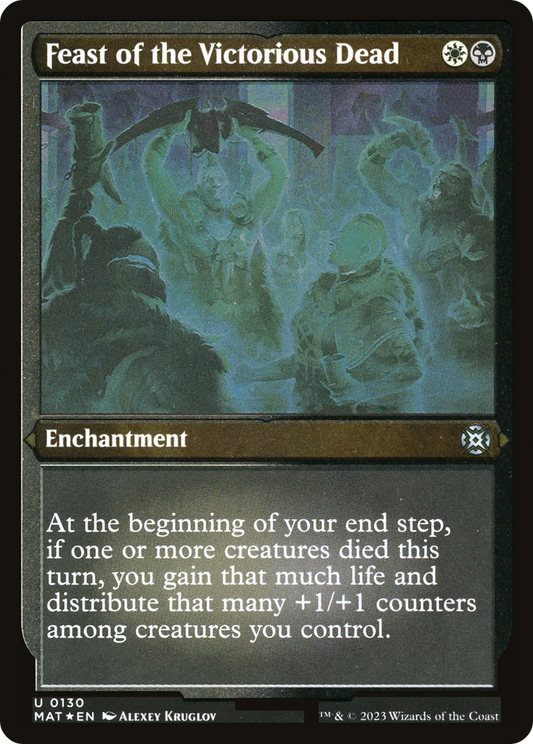 Feast of the Victorious Dead (MAT-130) (Etched Foil)