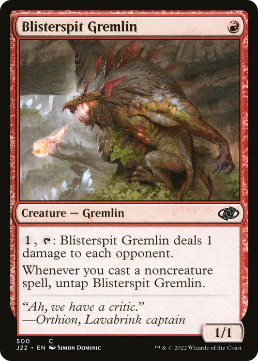 Blisterspit Gremlin (J22-500)