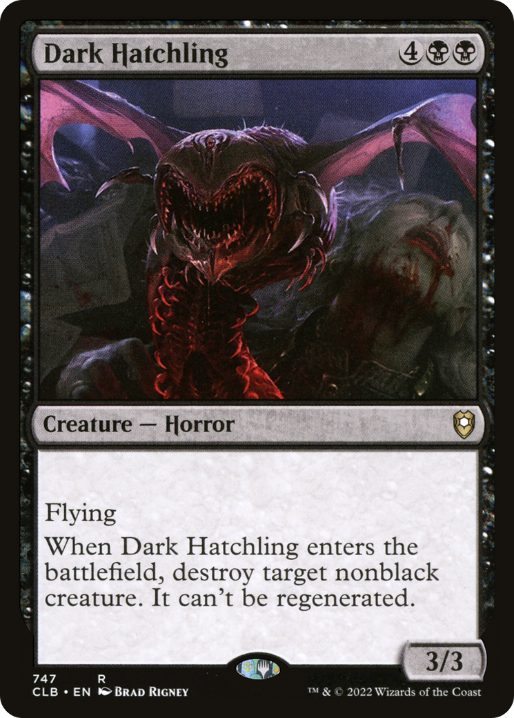 Dark Hatchling (CLB-747)