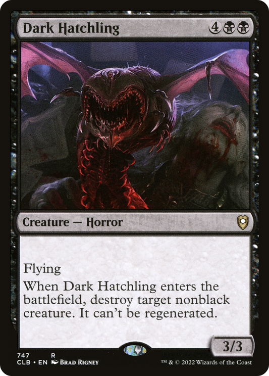 Dark Hatchling (CLB-747)