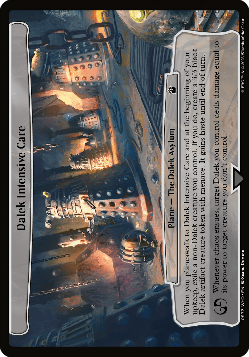 Dalek Intensive Care (WHO-577)