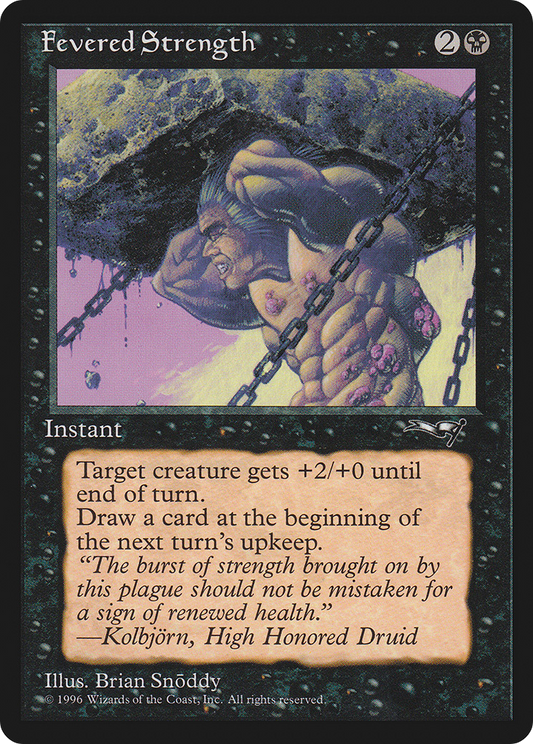 Fevered Strength (ALL-50A)