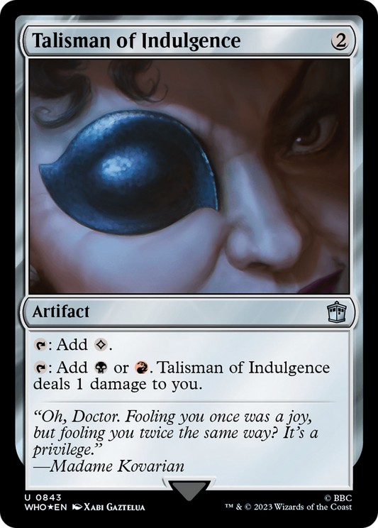 Talisman of Indulgence (WHO-843) (Surge) (Foil)