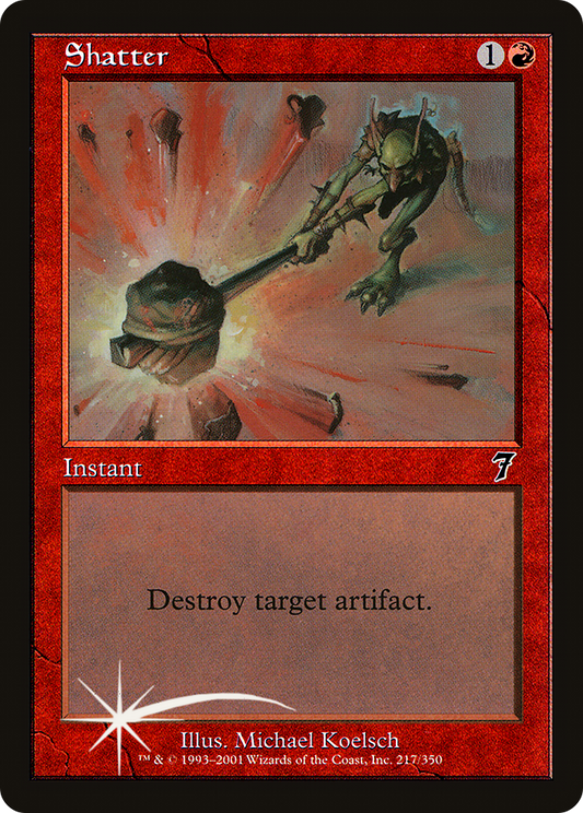 Shatter (7ED-217★) (Foil)