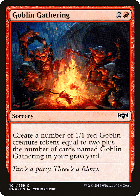 Goblin Gathering (RNA-104) (Foil)