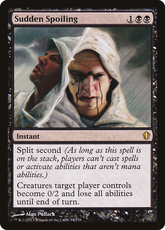 Sudden Spoiling (C13-094)