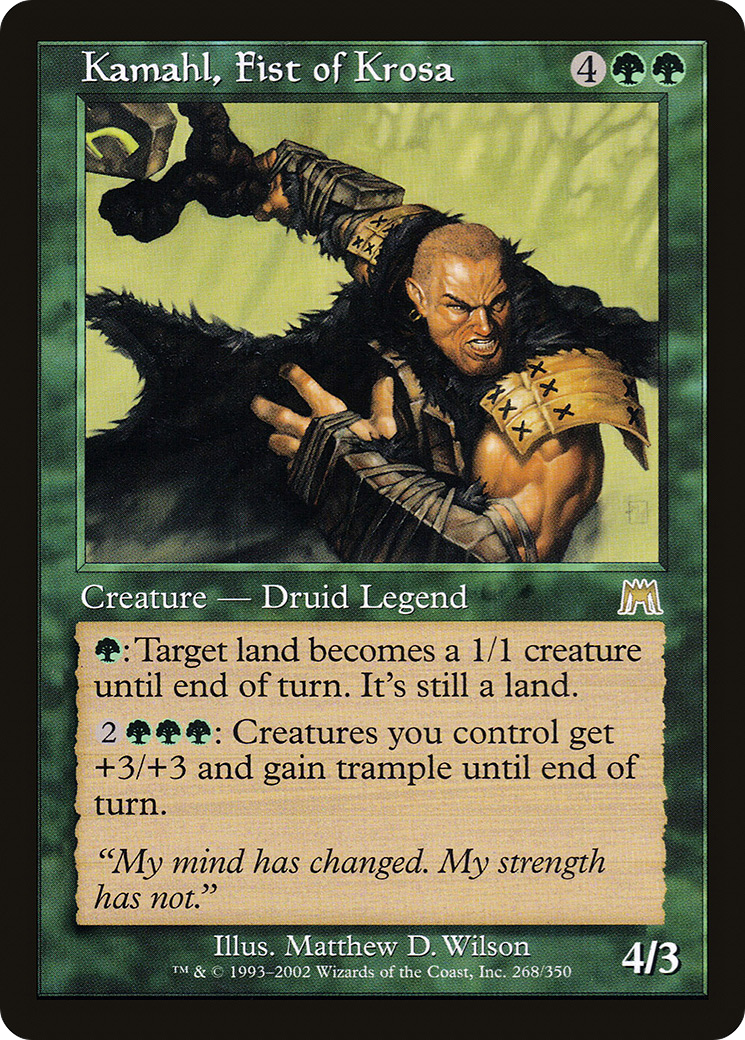 Kamahl, Fist of Krosa (ONS-268)