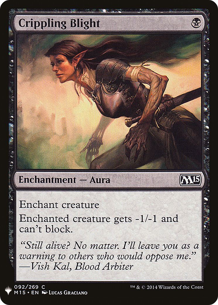 Crippling Blight (LIST-M15-92)