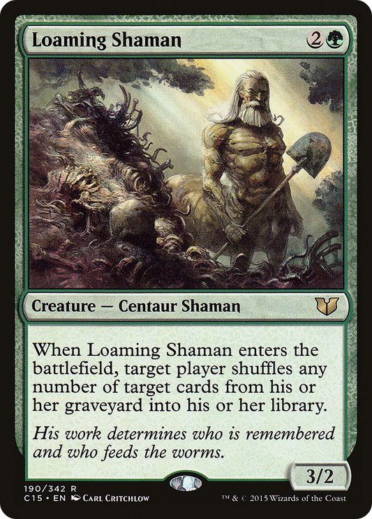 Loaming Shaman (C15-190)