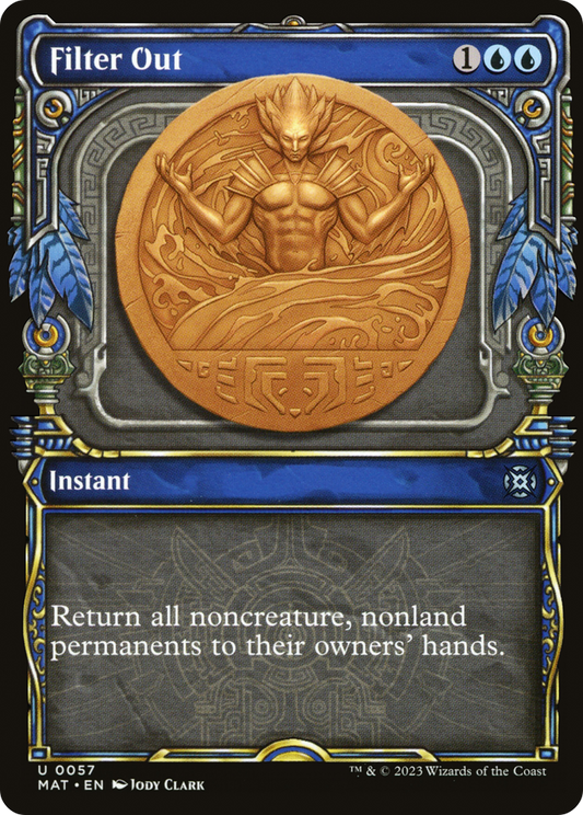 Filter Out (MAT-057) (Showcase) (Foil)