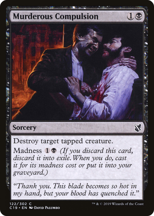 Murderous Compulsion (C19-122)