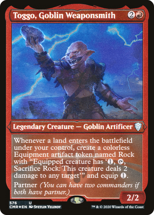 Toggo, Goblin Weaponsmith (CMR-576) (Etched Foil)