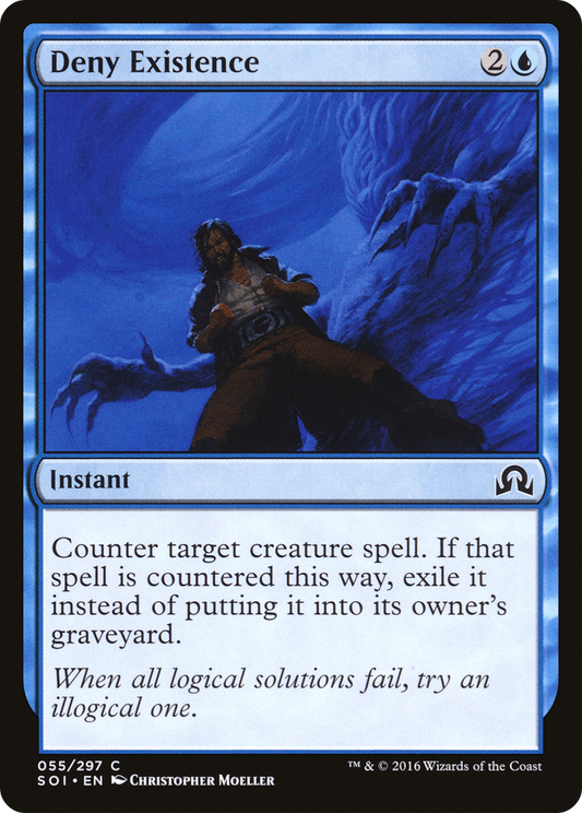 Deny Existence (SOI-055) (Foil)