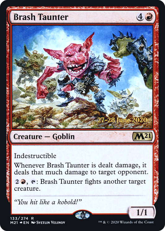 Brash Taunter (PRE-133S) (Foil)