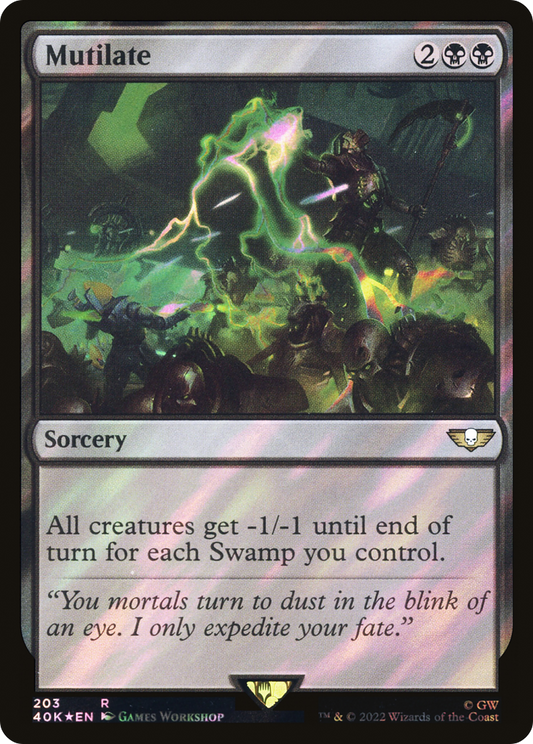 Mutilate (40K-203★) (Surge Foil)