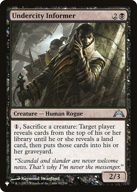 Undercity Informer (LIST-GTC-82)