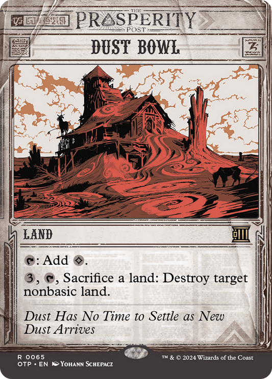 Dust Bowl (OTP-065) (Showcase) (Borderless) (Foil)