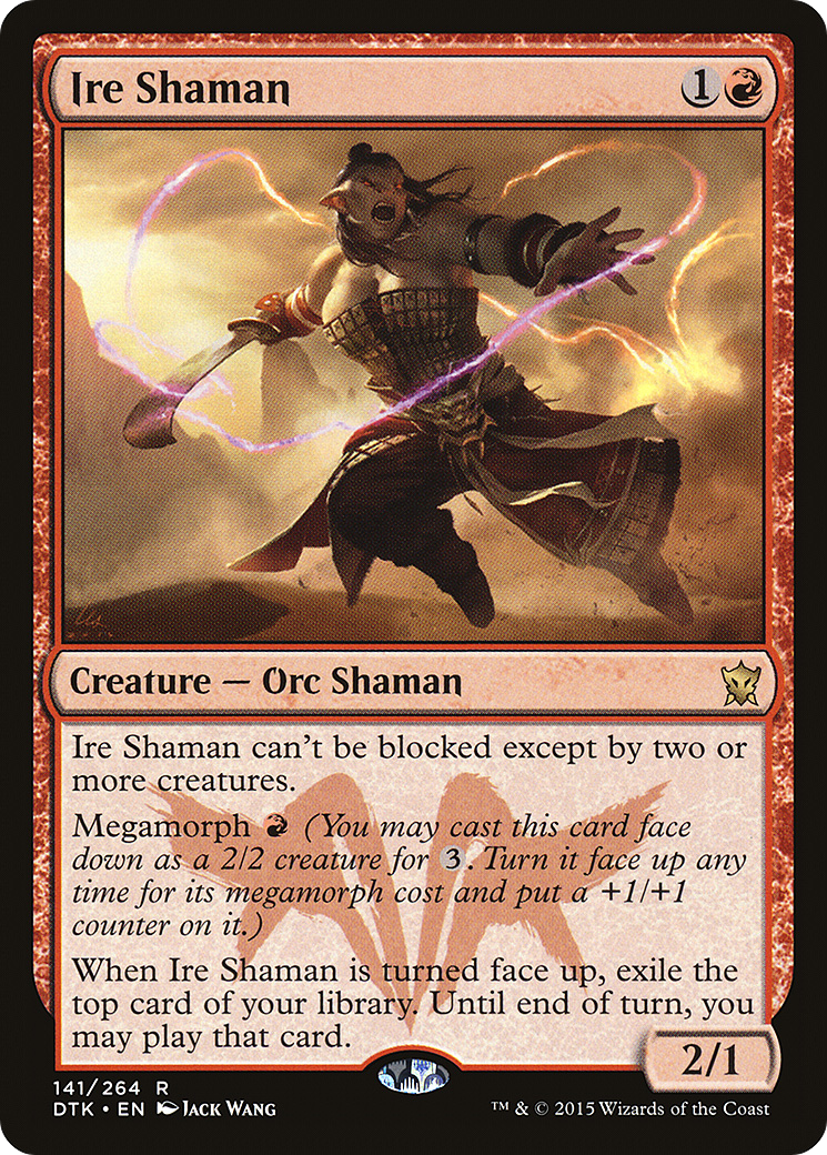 Ire Shaman (DTK-141)