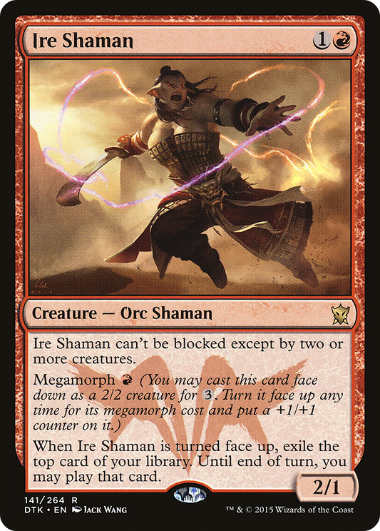 Ire Shaman (DTK-141)
