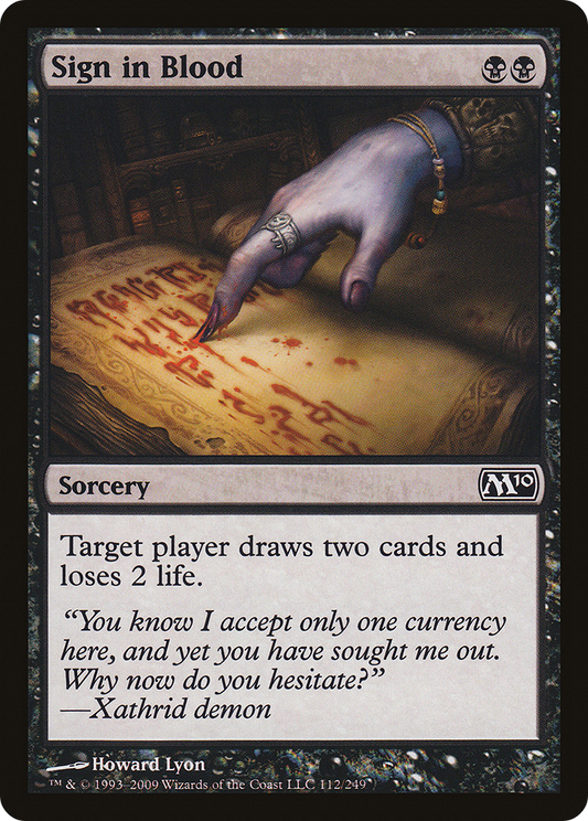 Sign in Blood (M10-112) (Foil)