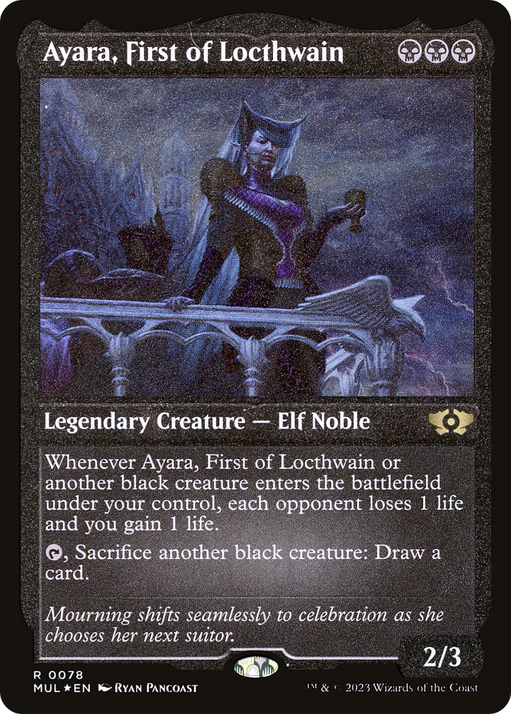 Ayara, First of Locthwain (MUL-078) (Etched Foil)