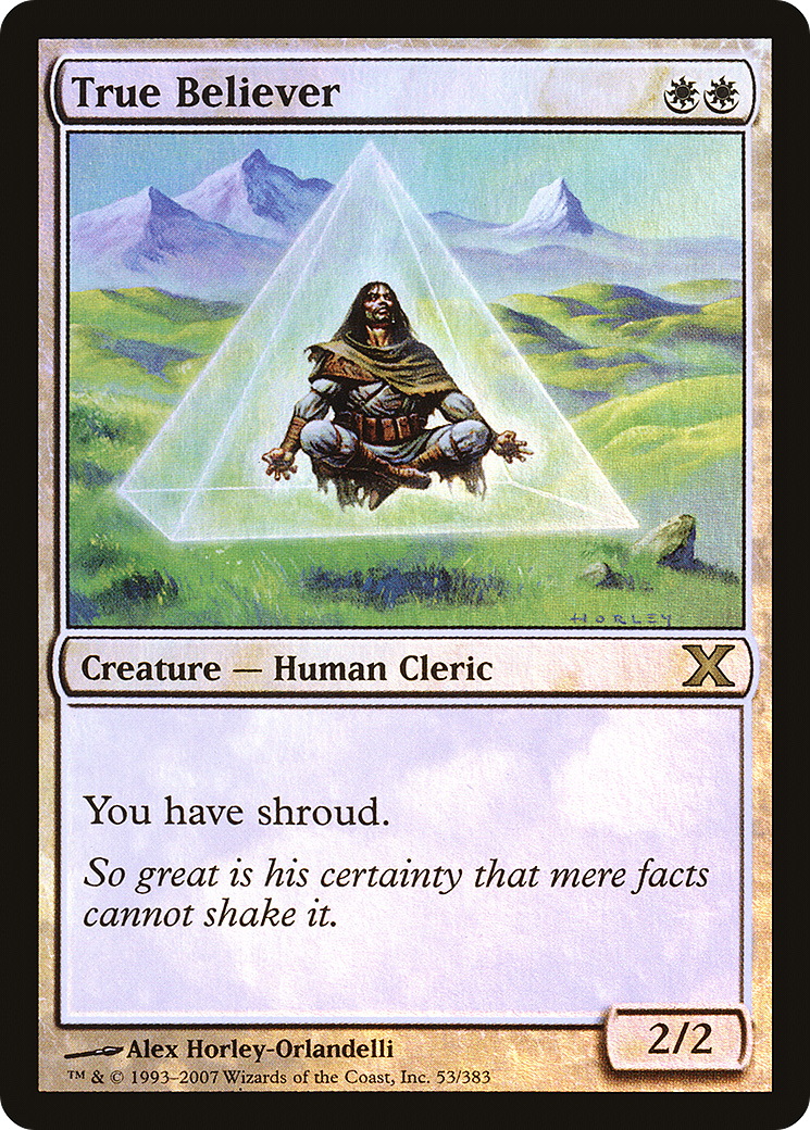 True Believer (10E-53★) (Foil)